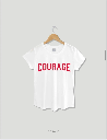 Remera Courage - Cuello Redondo - (Blanca) 