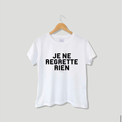 Remera Je Ne Regrette Rien - Cuello Redondo - (Blanca) 